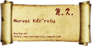 Morvai Károly névjegykártya